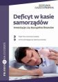 Deficyt w kasie samorzadow Inwestycje czy dyscyplina finansow