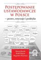Postepowanie ustawodawcze w Polsce – prawo, zwyczaje i praktyka