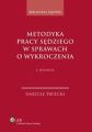 Metodyka pracy sedziego w sprawach o wykroczenia