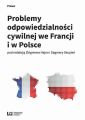 Problemy odpowiedzialnosci cywilnej we Francji i w Polsce