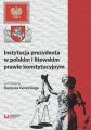 Instytucja prezydenta w polskim i litewskim prawie konstytucyjnym