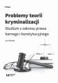 Problemy teorii kryminalizacji
