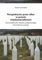 Perspektywa praw ofiar w prawie miedzynarodowym
