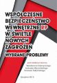 Wspolczesne bezpieczenstwo wewnetrzne RP w swietle nowych zagadnien - wybrane problemy
