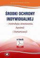 Srodki ochrony indywidualnej – instrukcja stosowania, kontroli i konserwacji