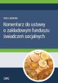 Komentarz do ustawy o zakladowym funduszu swiadczen socjalnych