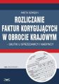 Rozliczanie faktur korygujacych w obrocie