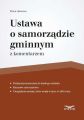 Ustawa o samorzadzie gminnym z komentarzem