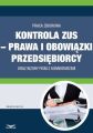 Kontrola ZUS – prawa i obowiazki przedsiebiorcy  oraz wzory pism z komentarzem