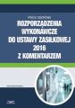 Rozporzadzenia wykonawcze do ustawy zasilkowej 2016 z komentarzem