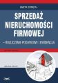 Sprzedaz nieruchomosci firmowej - rozliczenie podatkowe i ewidencja
