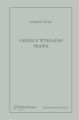 Granice wykladni prawa. Znaczenie jezykowe tekstu prawnego jako granica wykladni