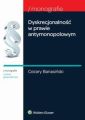 Dyskrecjonalnosc w prawie antymonopolowym