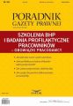 Szkolenia BHP i badania profilaktyczne pracownikow – obowiazki pracodawcy