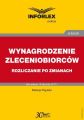 WYNAGRODZENIE ZLECENIOBIORCOW rozliczanie po zmianach
