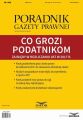 Co grozi podatnikom za bledy w rozliczaniu VAT w 2017 r. (PGP 3/2017)