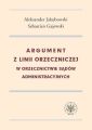 Argument z linii orzeczniczej w orzecznictwie sadow administracyjnych