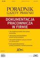 Dokumentacja pracownicza w firmie (PGP 8/2017)