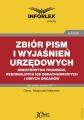 Zbior pism i wyjasnien urzedowych Ministerstwa Finansow, regionalnych izb obrachunkowych i innych organow