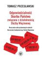 Odpowiedzialnosc Skarbu Panstwa zwiazana z dzialalnoscia Sluzby Wieziennej