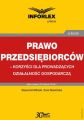 Prawo przedsiebiorcow – korzysci dla prowadzacych dzialalnosc gospodarcza