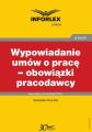 Wypowiadanie umow o prace – obowiazki pracodawcy