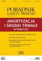 Amortyzacja i srodki trwale w praktyce