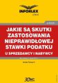 Jakie sa skutki zastosowania nieprawidlowej stawki podatku u sprzedawcy i nabywcy