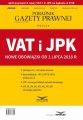 VAT i JPK Nowe obowiazki od 1 lipca 2018 r