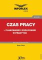 Czas pracy – planowanie i rozliczanie w praktyce