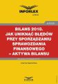 BILANS 2018. Jak uniknac bledow przy sporzadzaniu sprawozdania finansowego – aktywa bilansu