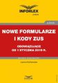 Nowe formularze i kody ZUS obowiazujace od 1 stycznia 2019 r.