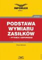 Podstawa wymiaru zasilkow- pytania i odpowiedzi