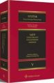 System Prawa Karnego Procesowego. Tom V. Sady i inne organy postepowania karnego