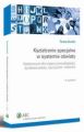 Ksztalcenie specjalne w systemie oswiaty. Vademecum dla organu prowadzacego, dyrektora szkoly, nauczycieli i rodzicow