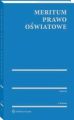 Prawo oswiatowe z serii MERITUM