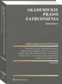 Akademickie prawo zatrudnienia. Komentarz
