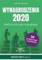 Wynagrodzenia 2020.Rozliczanie plac w praktyce