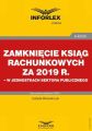 Zamkniecie ksiag rachunkowych za 2019 r. w jednostkach sektora publicznego