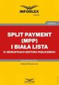 Split payment (MPP) i biala lista w jednostkach sektora finansow publicznych