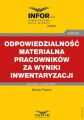 Odpowiedzialnosc materialna pracownikow za wyniki inwentaryzacji