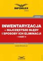 Inwentaryzacja – najczestsze bledy i sposoby ich eliminacji – czesc II
