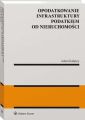 Opodatkowanie infrastruktury podatkiem od nieruchomosci
