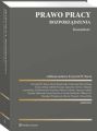 Prawo pracy. Rozporzadzenia. Komentarz
