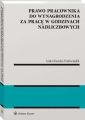 Prawo pracownika do wynagrodzenia za prace w godzinach nadliczbowych