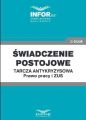 Swiadczenie postojowe.Tarcza antykryzysowa.Prawo Pracy i ZUS