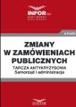 Zmiany w zamowieniach publicznych .Tarcza antykryzysowa.Samorzad i administracja
