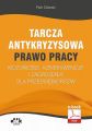 Tarcza antykryzysowa – PRAWO PRACY – mozliwosci, konsekwencje i zagrozenia dla przedsiebiorcow (e-book)
