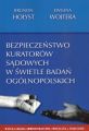 Bezpieczenstwo kuratorow sadowych w swietle badan ogolnopolskich
