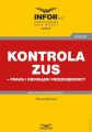 Kontrola ZUS – prawa i obowiazki przedsiebiorcy